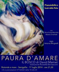 locandina "Paura d'amare - Il bosco" - Compagnia PianoinBilico e Teatri della plebe