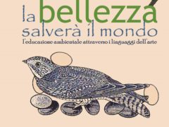 "La bellezza salverà il mondo"