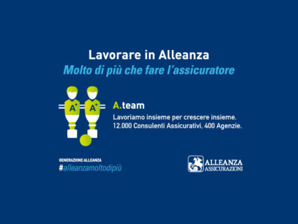 Lavorare in Alleanza. Molto di più che fare l'assicuratore