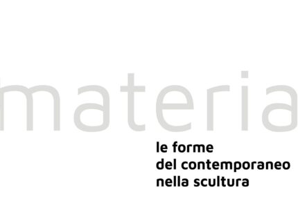 Locandina della mostra "Materia - le forme del contemporaneo nella scultura"