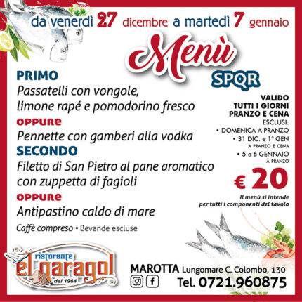 Ristorante El Garagol - Menu della settimana dal 27 dicembre 2024 al 7 gennaio 2025